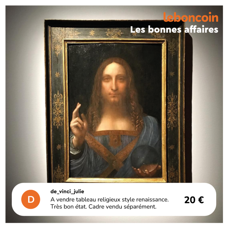 Post Instagram représentant le tableau du Salvator Mundi de Léonard de Vinci. En haut à droite, on peut voir le logo leboncoin.com, et en dessous, le slogan "Les bonnes affaires". En bas du post, une annonce de "de_vinci_julie" indique "A vendre tableau religieux style renaissance. Très bon état. Cadre vendu séparément." pour un prix de 20€