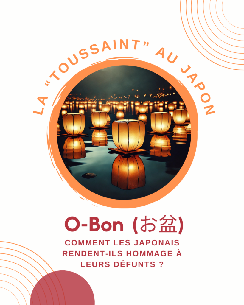 La "Toussaint" au Japon : O-Bon. Comment les Japonais rendent-ils hommage à leurs défunts ?